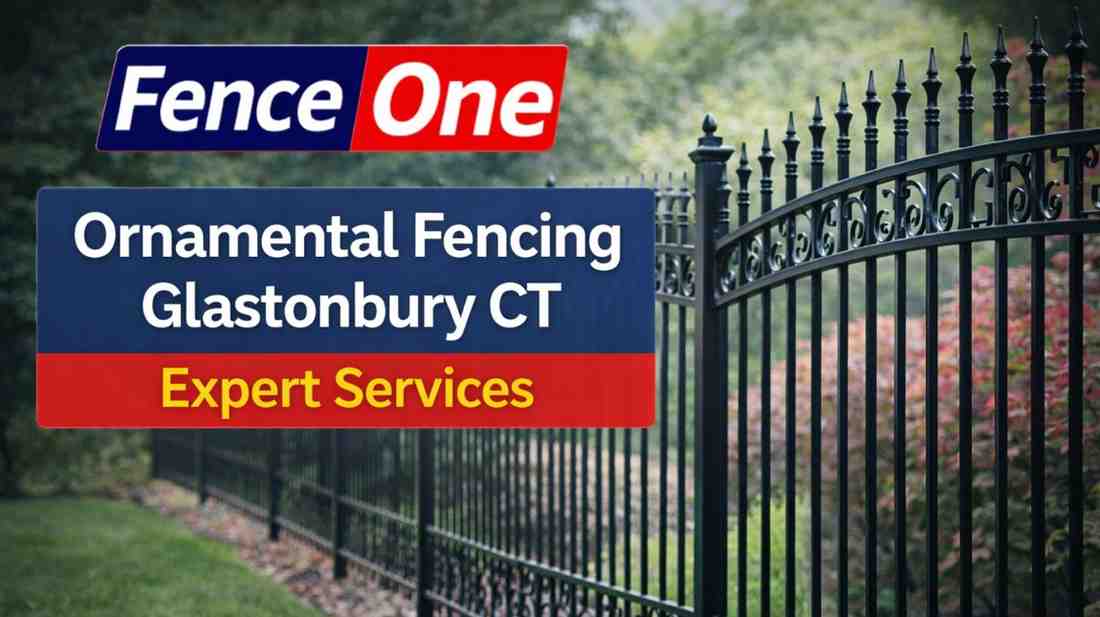 OrnamentalFencingGlastonburyCTExpertServices FenceOn 1