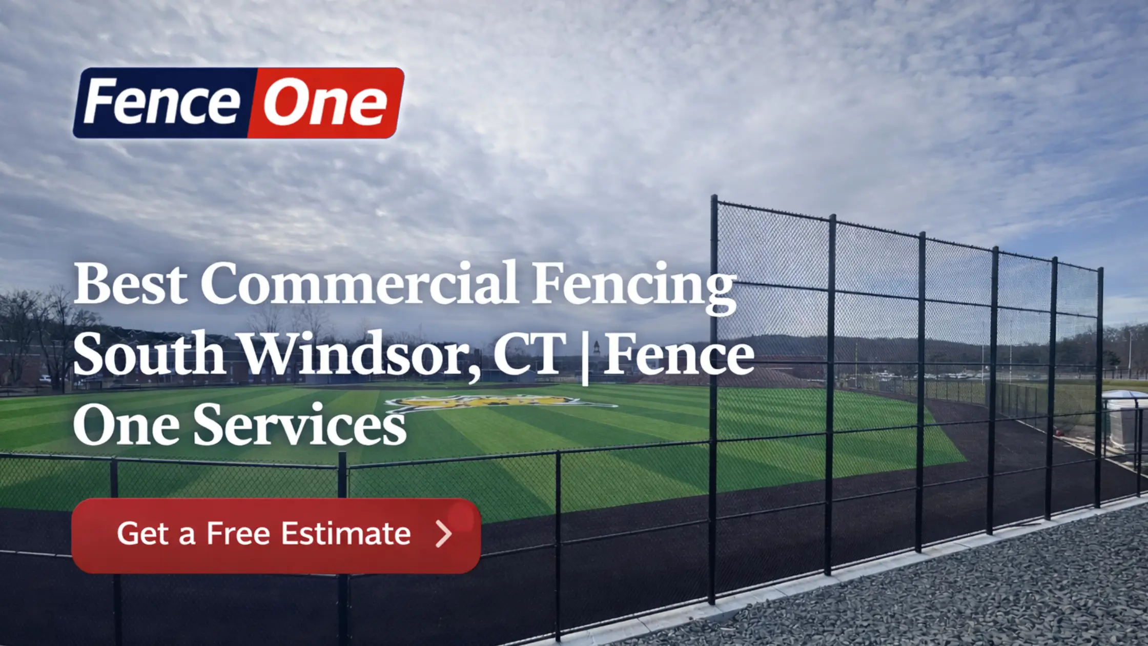 Best Commercial Fencing South Windsor CT Fence One Services