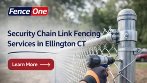 Security Chain Link Fencing Services in Ellington CT | Fence One