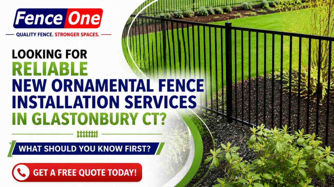 Newornamentalfenceinstallationservicesglastonburyct