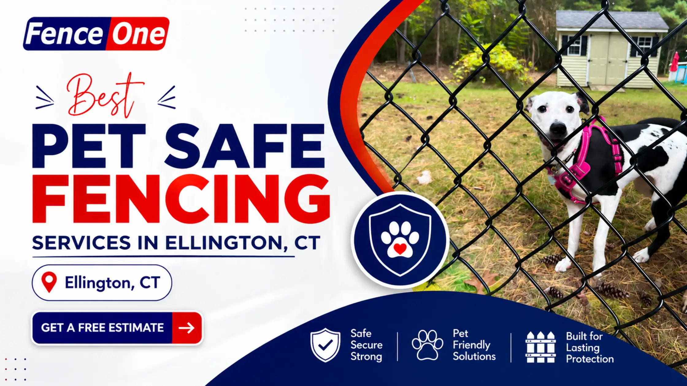 Best Pet Safe Fencing Services In Ellington CT Local Fence One
