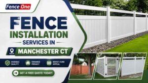 Fence Installation Services in Manchester